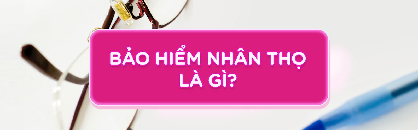 Nên tham gia BHNT hay BH sức khỏe?